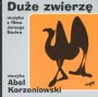 Due Zwierz  OST - Abel Korzeniowski