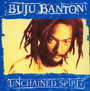 Unchained Spirit - Banton Buju