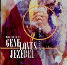 Voodoo Dollies-Best Of - Gene Loves Jezebel Voodoo Dollies-Best Of - Gene Loves Jezebel