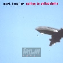 Sailing To Philadelphia - Mark Knopfler