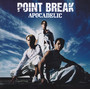 Apocadelic - Point Break