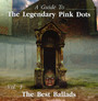 Best Ballads vol.1 - The Legendary Pink Dots 