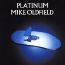 Platinum - Mike Oldfield