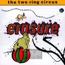 The Two Ring Circus - Erasure