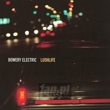 Lushlife - Bowery Electric