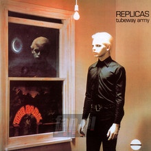 Replicas - Gary Numan