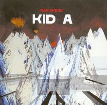 Kid A - Radiohead