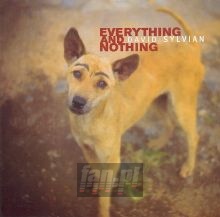Everything & Nothing - David Sylvian Everything & Nothing - David Sylvian