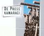 Kamaraci - De Press