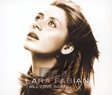 I Will Love Again - Lara Fabian