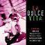 La Dolce Vita - V/A La Dolce Vita - V/A