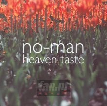 Heaven Taste - No-Man
