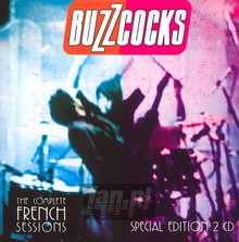 The Complete French Sessions - Buzzcocks