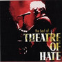 Best Of - Theatre Of Hate