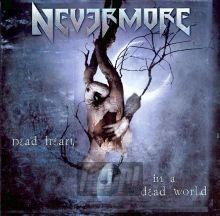 Dead Heart In A Dead World - Nevermore