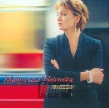 Mezzo - Małgorzata Walewska Mezzo - Małgorzata Walewska