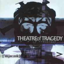 Musique - Theatre Of Tragedy