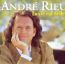 La Vie Est Belle - Andre Rieu