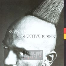 Retrospective 1990-1997 - Sven Vath Retrospective 1990-1997 - Sven Vath