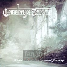 Prelude To A Sentimental Journey - Cemetery Of Scream
