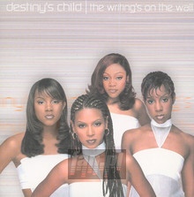 The Writing's On The Wall - Destiny's Child - powiększ The Writing's On The Wall - Destiny's Child