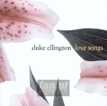 Love Songs - Duke Ellington