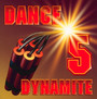 Dance Dynamite vol.5 - Dance Dynamite   
