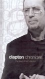 Clapton Chronicles - Eric Clapton