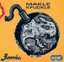 La Bomba - Makle Kfuckle
