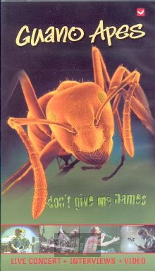 Don't Give Me Names - Guano Apes