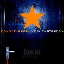 Live In Amsterdam - Candy Dulfer