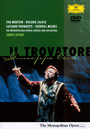 Verdi: Il Trovatore - The Metropolitan Opera 