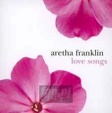 Love Songs - Aretha Franklin