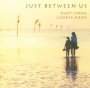 Just Between Us - Rudy Linka / George Mraz