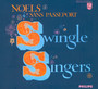 Noels Sans Passeport - The Swingle Singers 
