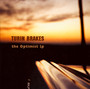 The Optimist - Turin Brakes