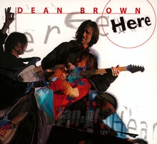Here - Dean Brown