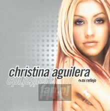 Mi Reflejo - Christina Aguilera Mi Reflejo - Christina Aguilera