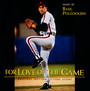 For Love Of The Game  OST - Basil Poledouris