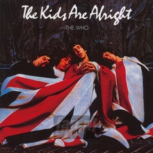 The Kids Are Alright  OST - The Who