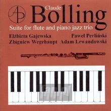 Bolling: Suite For Flute&Piano - Gajewska / Perliski / Wegehaupt / L