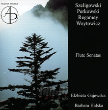 Szeligowski/Perkowski/Regamey - Gajewska / Halska