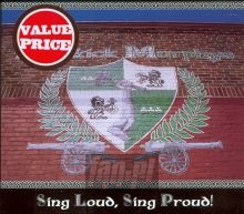 Sing Loud, Sing Proud - Dropkick Murphys Sing Loud, Sing Proud - Dropkick Murphys