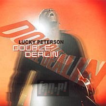 Double Dealin' - Lucky Peterson