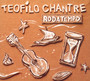 Rodatempo - Teofilo Chantre