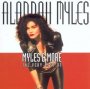 Myles & More-The Very Best Of - Alannah Myles