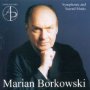 Borkowski: Symphonic & Sacre - Armanowska / Chorosiski / Moryto