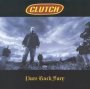 Pure Rock Fury - Clutch