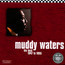 His Best 1947 To 1955 - Muddy Waters