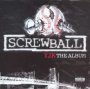 Y2k - Screwball